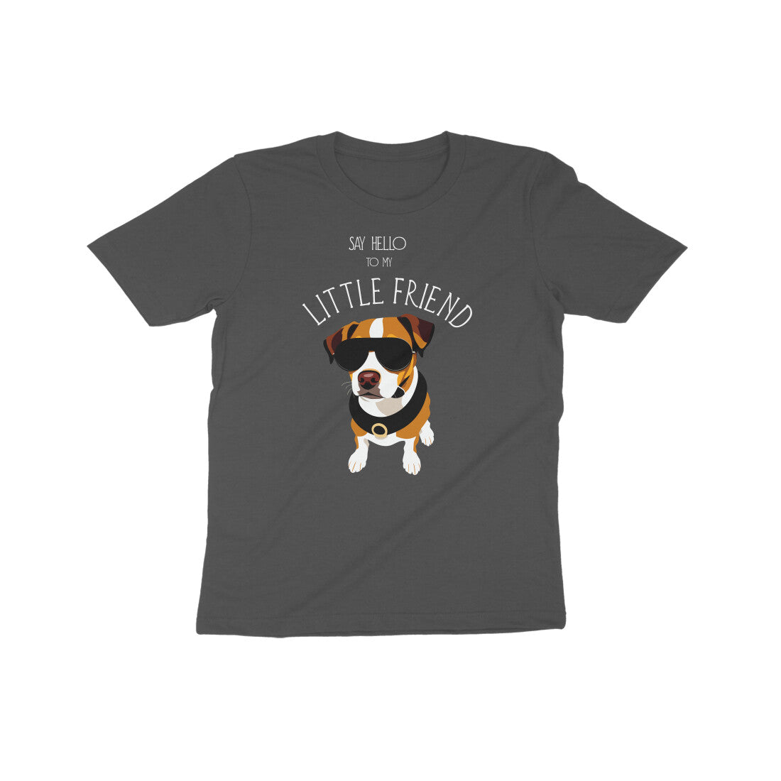 Say Hello to My Little Friend | T-Shirt for Kids