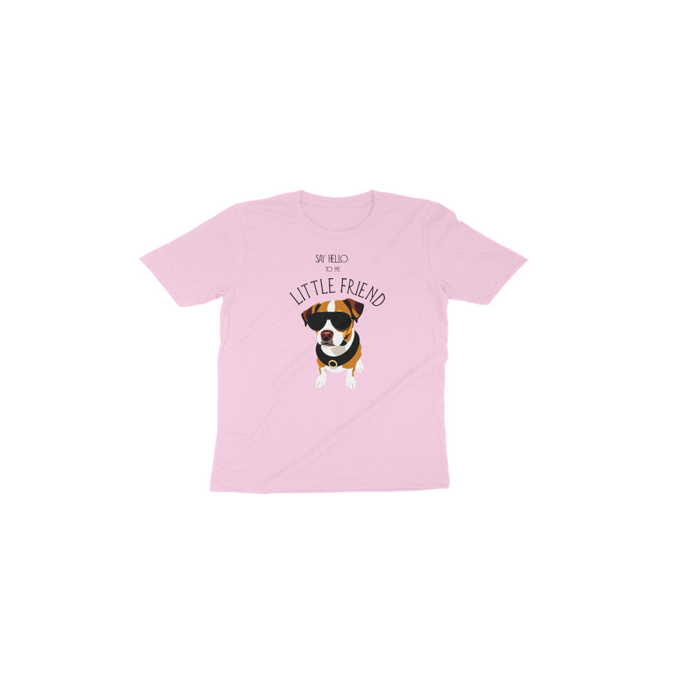 Say Hello to My Little Friend | T-Shirt for Toddlers